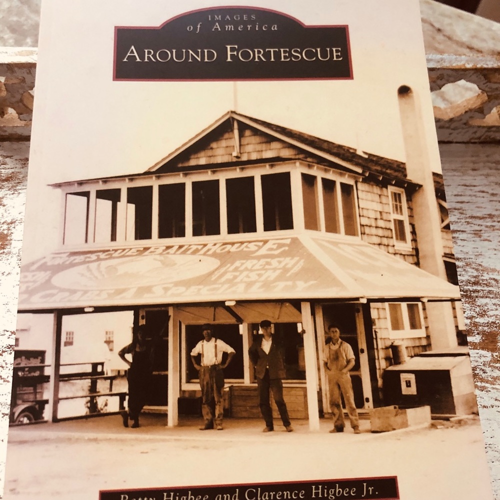 Images of America Around Fortescue NewJersey Book